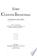 Veinte cuentos infantiles ilustrados por niños