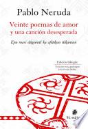 Veinte poemas de amor y una canción desesperada