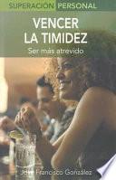 Vencer la Timidez