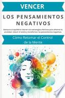 Vencer los Pensamientos Negativos