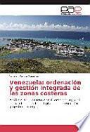 Venezuela: ordenación y gestión integrada de las zonas costeras