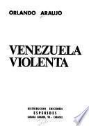 Venezuela violenta