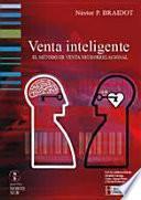 Venta Inteligente - El Método de Venta Neurorrelacional.