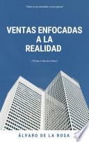 Ventas Enfocadas a la Realidad