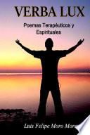 Verba Lux, Poemas TerapŽuticos y Espirituales