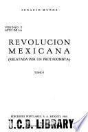Verdad y mito de la Revolución Mexicana