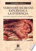 Verdades secretas expuestas a la evidencia