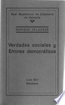 Verdades sociales y errores democráticos