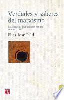 Verdades y saberes del marxismo
