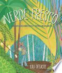 Verde fresco: Árboles asombrosos y extraordinarios