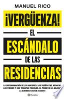 ¡Vergüenza!