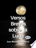 Versos breves sobre la luna