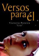 Versos Para El/ Verses for Him