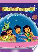 ¡Viaje al espacio! (Blast Off!)
