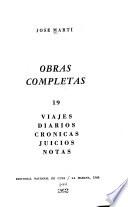 Viajes, diarios, cronicas, juicios, notas