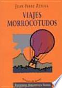 Viajes morrocotudos en busca del Trifinus Melancolicus