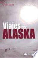Viajes por Alaska