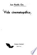 Vida cinematográfica
