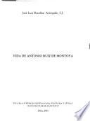 Vida de Antonio Ruiz de Montoya