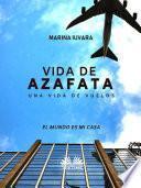 Vida De Azafata