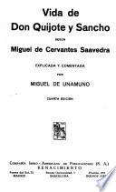 Vida de Don Quijote y Sancho según Miguel de Cervantes Saavedra
