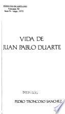 Vida de Juan Pablo Duarte
