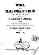 Vida de la beata Margarita María de Alacoque