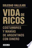 Vida de ricos