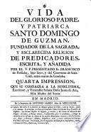Vida del glorioso padre y patriarcha Santo Domingo