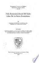 Vida económica social del indio libre de la Sierra ecuatoriana