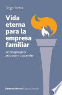 Vida eterna para la empresa familiar