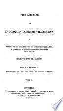 Vida literaria de Dn. Joaquin Lorenzo Villanueva