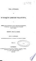 Vida literaria de Don Joaquín Lorenzo Villanueva