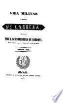 Vida militar y política de Cabrera
