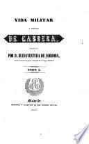Vida militar y política de Cabrera