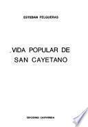 Vida popular de San Cayetano