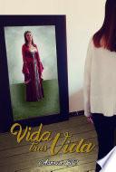 Vida tras vida