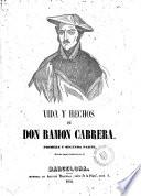 Vida y hechos de Don Ramón Cabrera