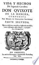 Vida y hechos del ingenioso cavallero don Qvixote de la Mancha