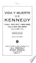 Vida y muerte de Kennedy
