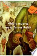 Vida y muerte en el Tercer Reich