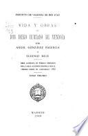 Vida y obras de don Diego Hurtado de Mendoza