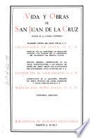 Vida y obras de San Juan de la Cruz, doctor de la Iglesia Universal
