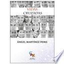 Vidas cruzadas