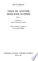 Vidas de algunos mexicanos ilustres
