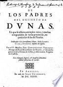 Vidas de los padres del desierto de Dunas, en que se refieren exemplos raros y muchas antiguedades de varias provincias en particolar de las de Flandes