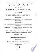 Vidas de los Padres Martires y otros principales santos, 7
