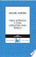 Vidas extrañas y otra literatura para perros