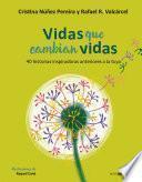 Vidas que cambian vidas