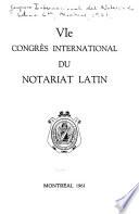 VIe congrès international du notariat latin